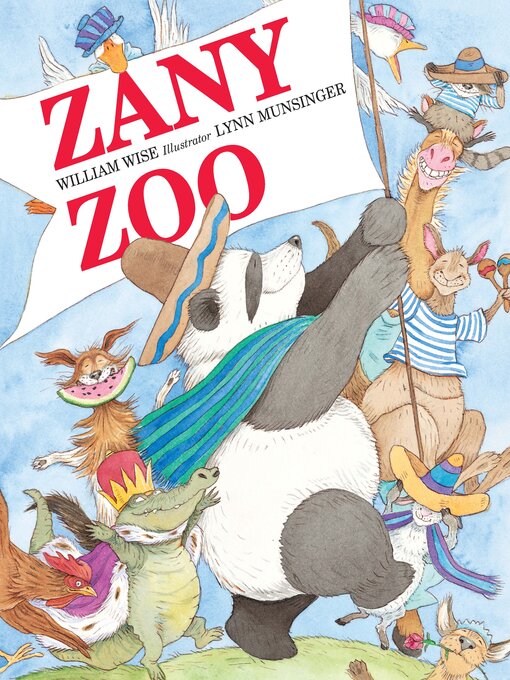 Title details for Zany Zoo by William Wise - Available